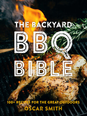 cover image of The Backyard BBQ Bible